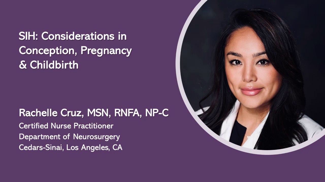 Rachelle Cruz, NP - SIH: Considerations in Conception, Pregnancy & Childbirth