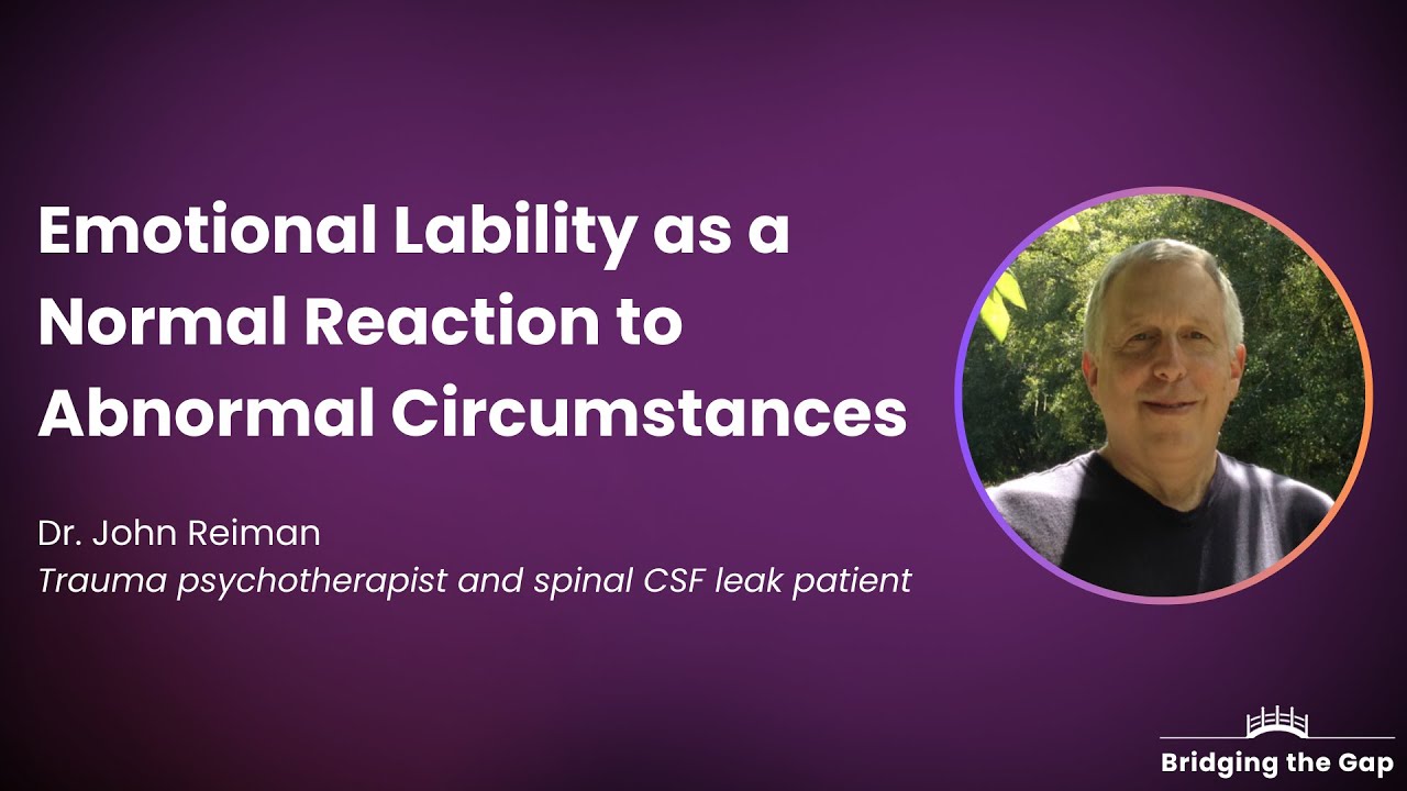 Emotional Lability as a Normal Reaction to Abnormal Circumstances, by Dr. John Reiman
