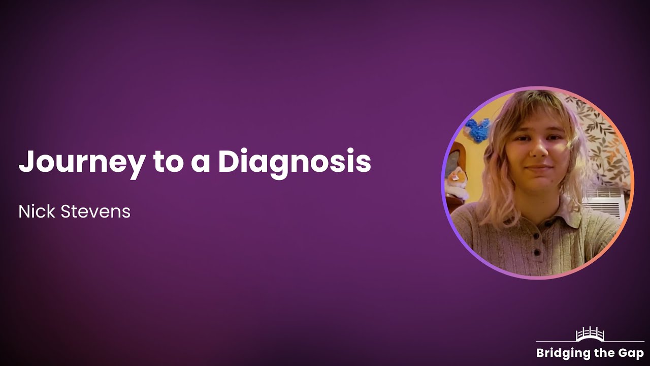 Patient Talk: Journey to a Diagnosis, by Nick Stevens