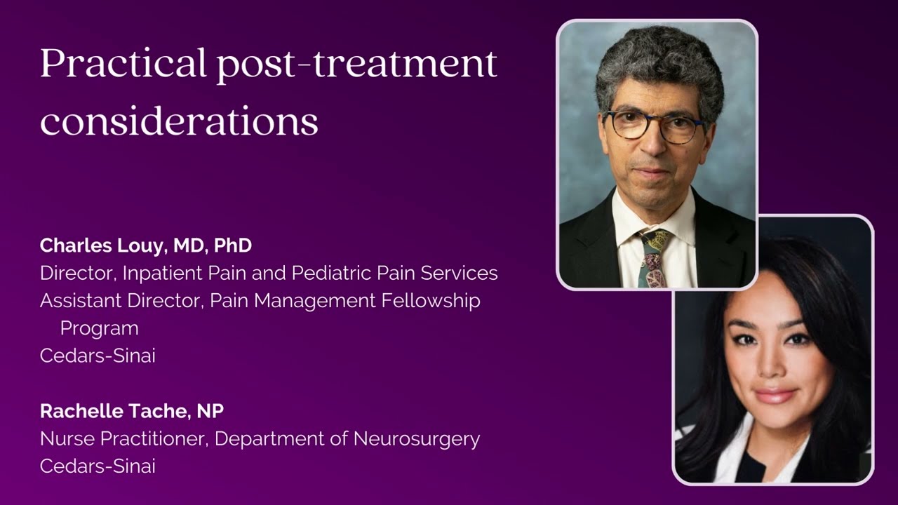 Dr. Charles Louy and Rachelle Tache, NP — Practical post-treatment considerations