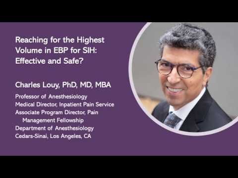 Charles Louy, PhD, MD - Reaching for the highest volume in EBP: effective and safe?