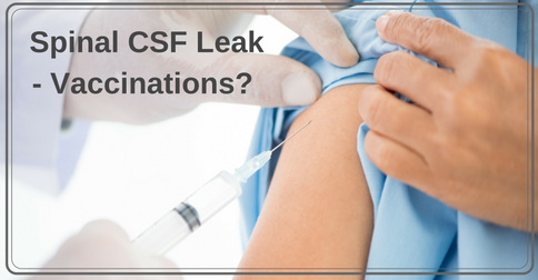 Do Spinal CSF Leak Patients Need Additional Vaccinations?