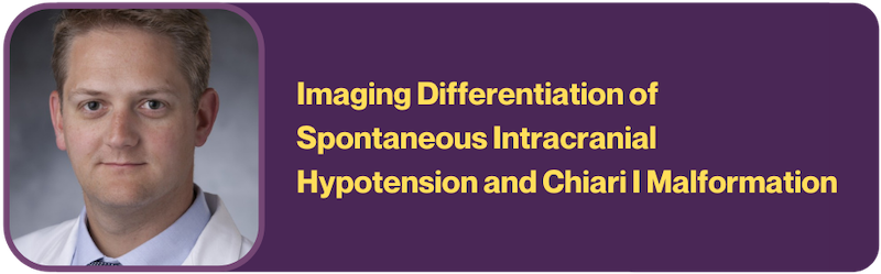 Imaging differentiation in spontaneous intracranial hypotension and chiari 1 malformation