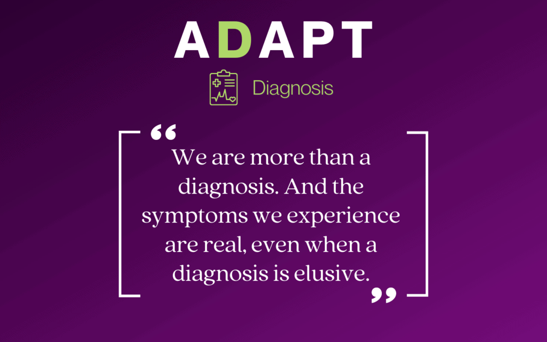 Learning to ADAPT: Diagnosis