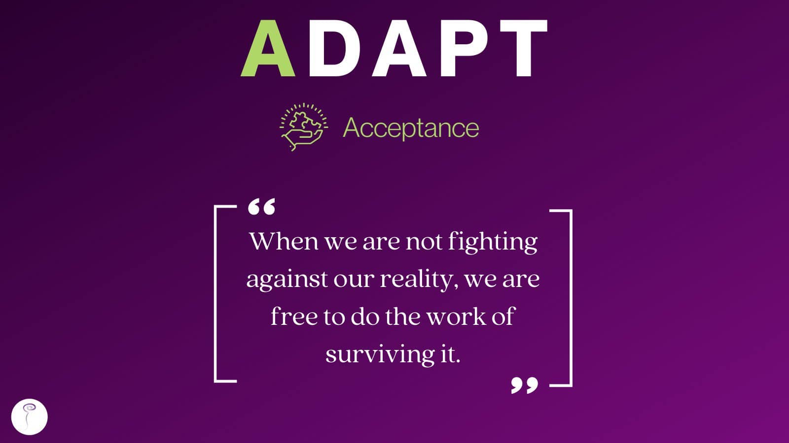 Learning to ADAPT: Acceptance