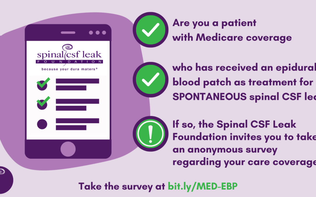Survey: Medicare Coverage of Epidural Blood Patch for Spontaneous Spinal CSF Leak