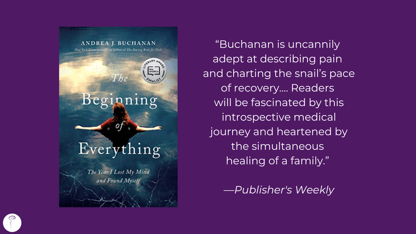 A graphic showing the cover to the book "The Beginning of Everything" and a quote from a reviewer
