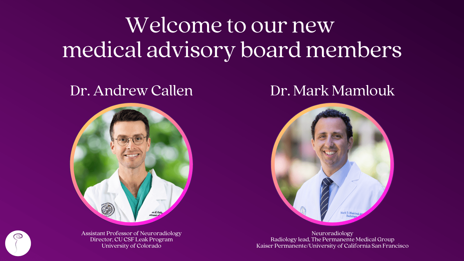Announcing two new medical advisors