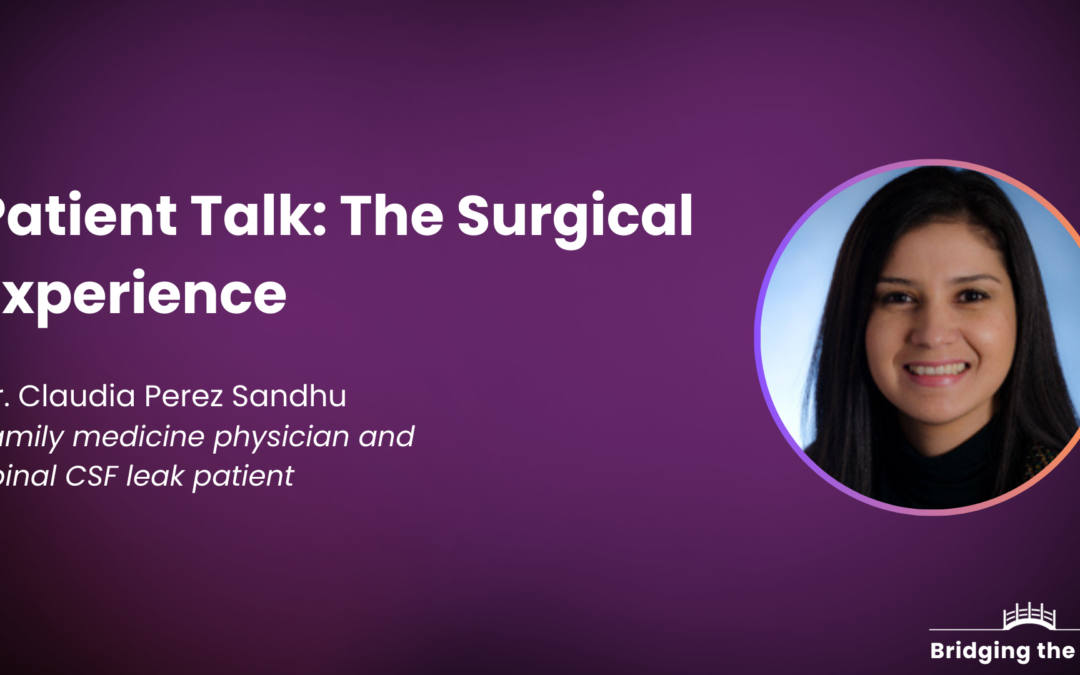 Patient Talk: The Surgical Experience