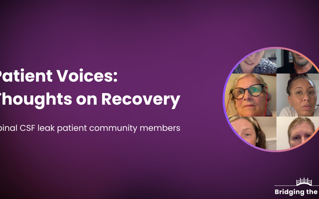 Patient Voices: Thoughts on Recovery