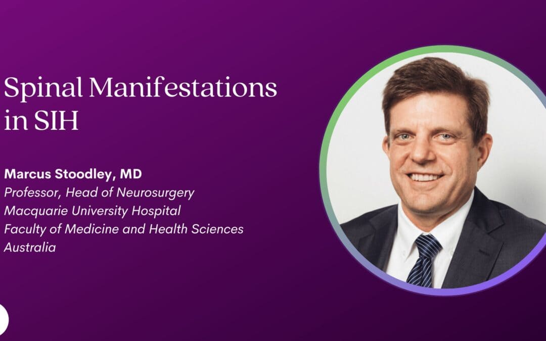 2023 Intracranial Hypotension Conference: Dr. Marcus Stoodley