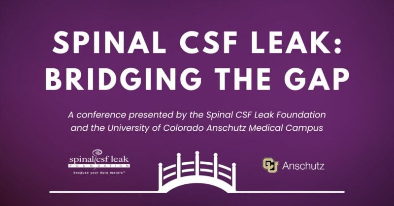 Spinal CSF Leak Bridging the Gap Conference