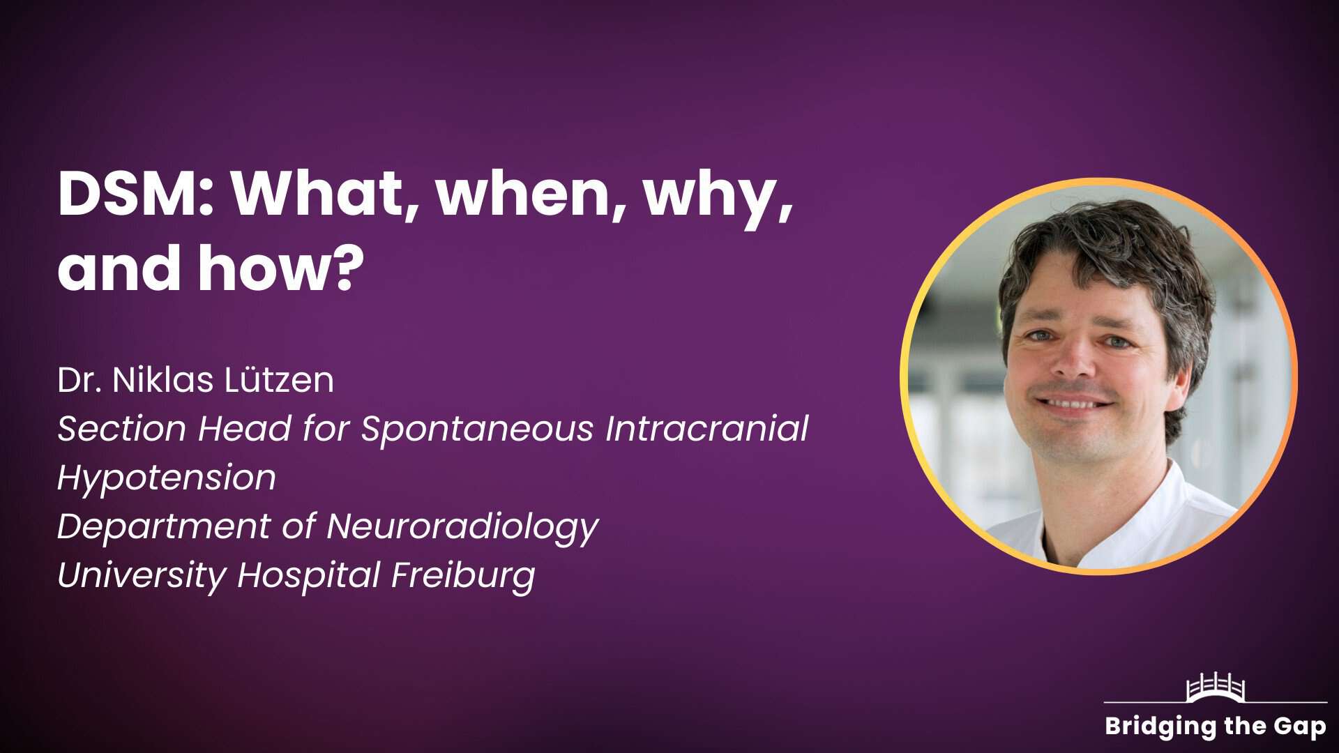 Physician talk: DSM: What, when, why, and how? — Dr. Niklas Lützen