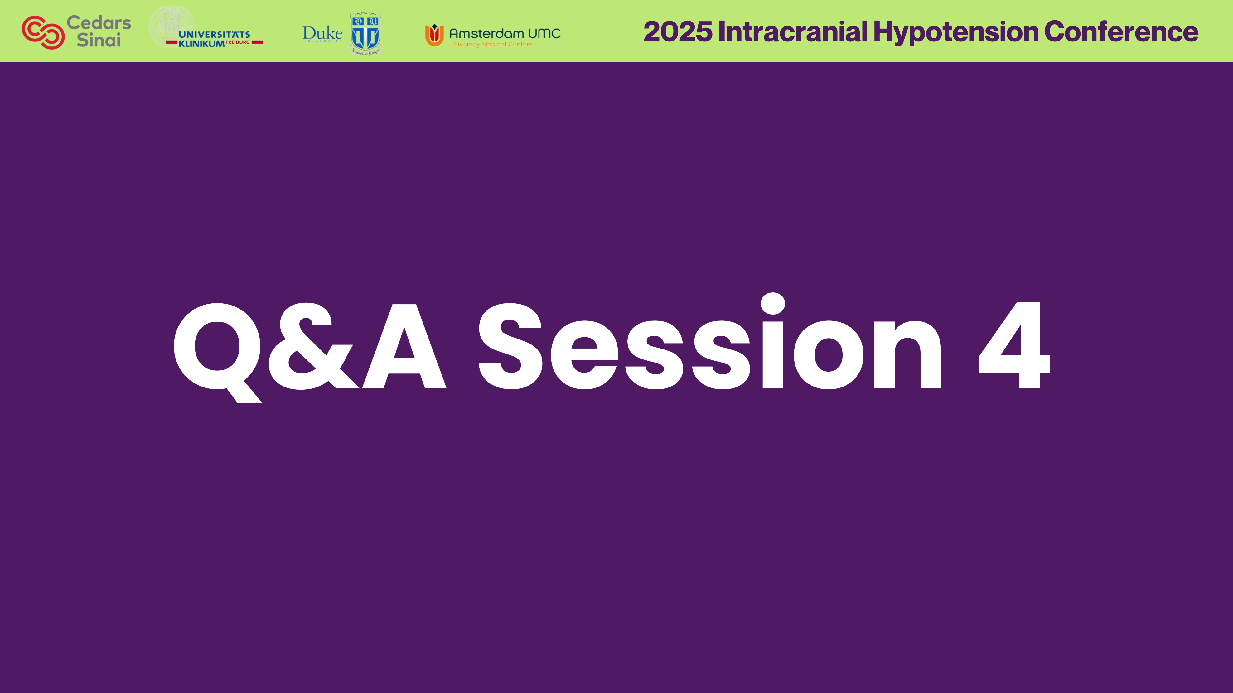 2025 Intracranial Hypotension Conference – Q&A 4 – PDPH and Skull Base CSF Leaks