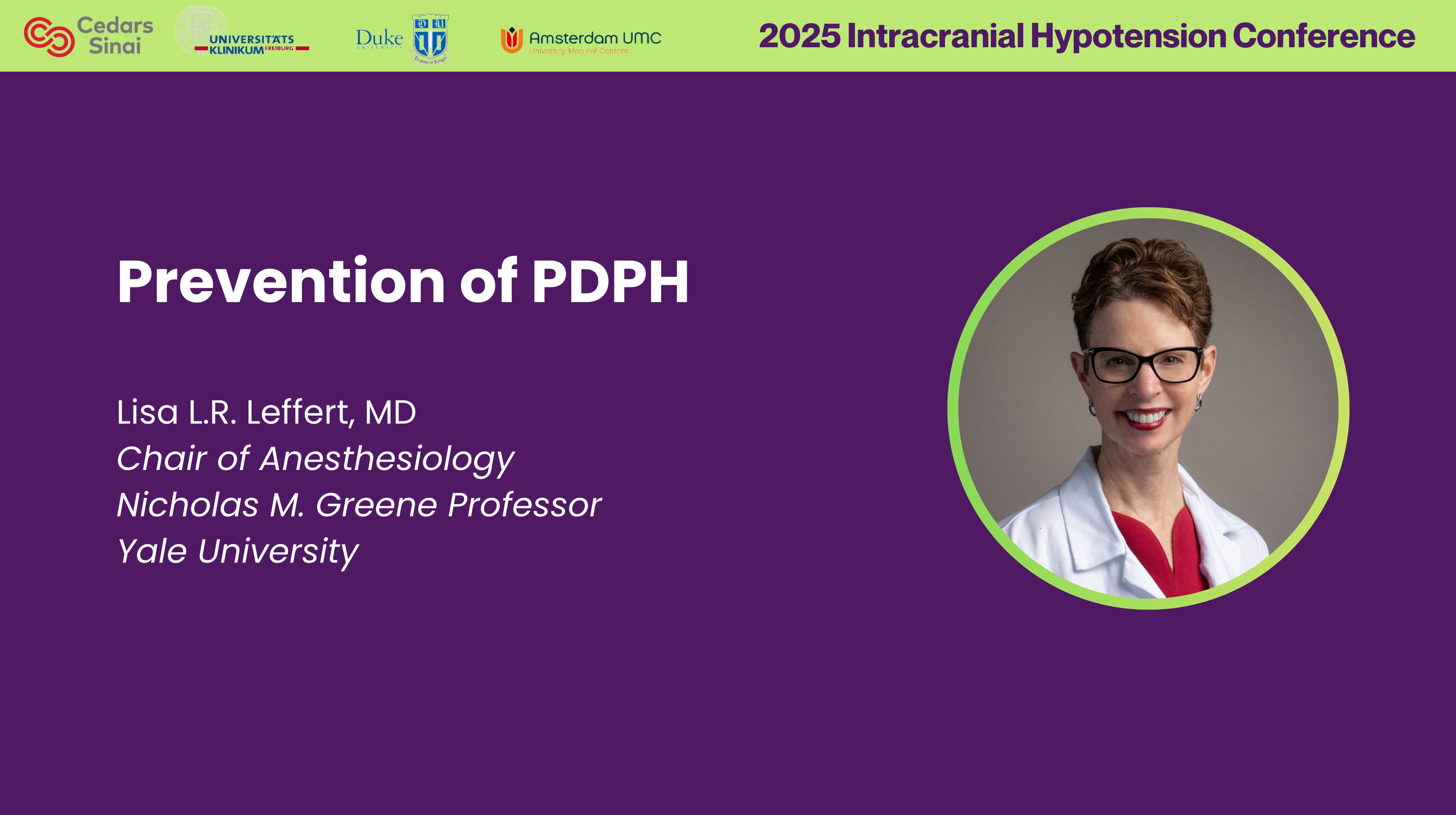 Prevention of PDPH — Dr. Lisa Leffert