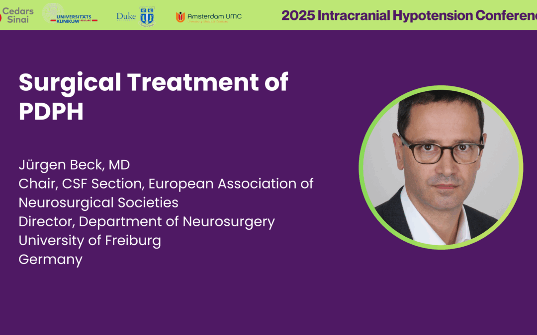 Surgical Treatment of PDPH — Dr. Jürgen Beck