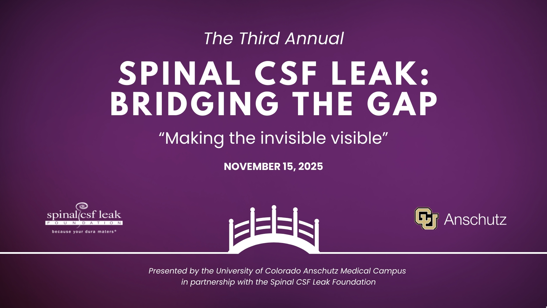 Spinal CSF Leak: Bridging the Gap 2025 conference videos are live!