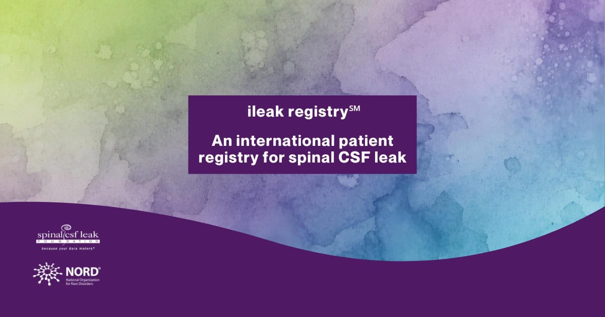 ileak registry℠, an international patient registry for spinal CSF leak, is here!